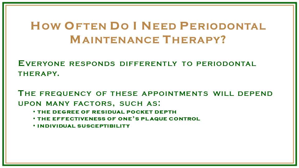 Periodontal Maintenance Dr. Marvin B. Budd Periodontist for Dental